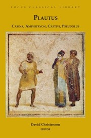 Cover of: Casina Amphitryon Captivi Pseudolus
            
                Focus Classical Library