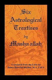 Cover of: Six Astrological Treatises by Mashaallah by 