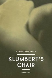 Cover of: Klumberts Chair by J. P. Christopher Malitte