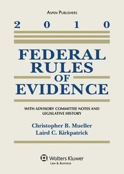 Cover of: Federal Rules of Evidence 2010 Statutory Supplement