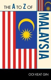 Cover of: The A To Z Of Malaysia by 