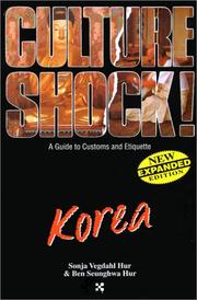 Cover of: Culture Shock! Korea by Sonja Vegdahl Hur, Ben Seunghwa Hur