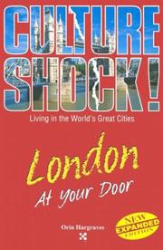 Cover of: Culture Shock! London At Your Door by Orin Hargraves