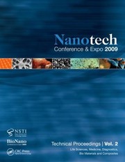 Cover of: Nanotechnology 2009 Life Sciences Medicine Diagnostics Bio Materials And Composites