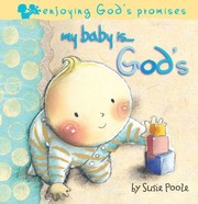 Cover of: My Baby Is Gods by Susie Poole