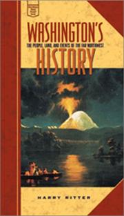 Cover of: Washington's history : the people, land, and events of the far Northwest