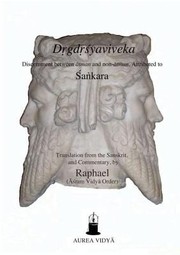 Drgdrsyaviveka Discernment Between Atman and NonAtman by Raphael (Ashram Vidya Order)