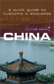 Cover of: Culture Smart! China by Kathy Flower