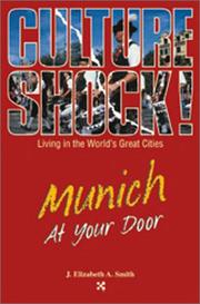 Cover of: Munich at Your Door (Culture Shock! At Your Door: A Survival Guide to Customs & Etiquette)