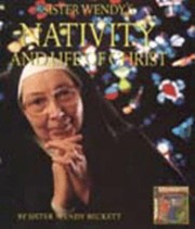 Cover of: Sister Wendys Nativity and Life of Christ by 