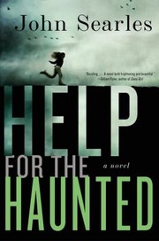 Cover of: Help For The Haunted A Novel