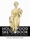 Cover of: Hollywood Sketchbook A Century Of Costume Illustration
