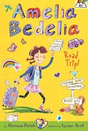 Cover of: Amelia Bedelia Road Trip