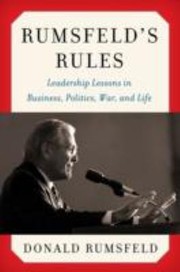 Rumsfelds Rules by Donald Rumsfeld