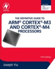 Cover of: The Definitive Guide To Arm Cortexm3 And Cortexm4 Processors by 