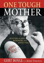 Cover of: One Tough Mother: Success in Life, Business and Apple Pies