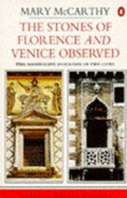 Cover of: The Stones Of Florence And Venice Observed by 