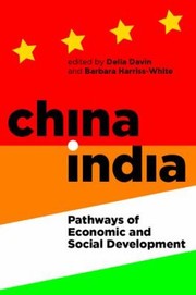 Cover of: Chinaindia Pathways Of Economic And Social Development