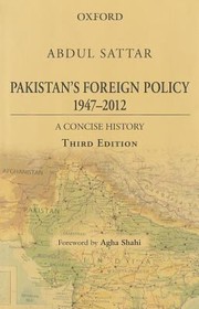 Cover of: Pakistans Foreign Policy 19472012