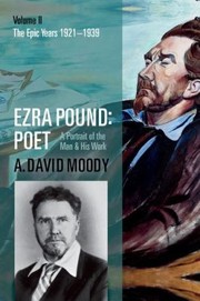 Cover of: Ezra Pound Poet The Epic Years by 