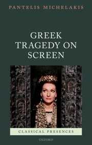 Cover of: Greek Tragedy On Screen