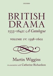 Cover of: British Drama 15331642 A Catalogue Volume IV