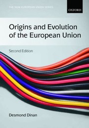 Cover of: Origins And Evolution Of The European Union by 
