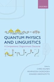 Quantum Physics and Linguistics by Chris Heunen