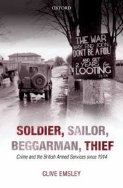 Cover of: Soldier Sailor Beggarman Thief by Clive Emsley