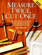 Measure twice, cut once by Jim Tolpin