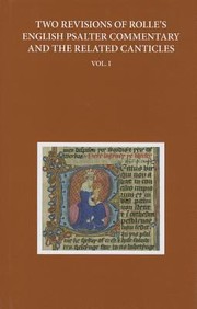 Cover of: Two Revisions Of Rolles English Psalter Commentary And The Related Canticles