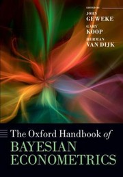 Cover of: The Oxford Handbook of Bayesian Econometrics
            
                Oxford Handbooks in Economics