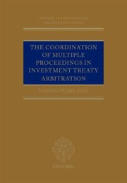 Cover of: The Coordination Of Multiple Proceedings In Investment Treaty Arbitration by 