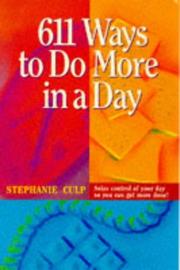 Cover of: 611 ways to do more in a day
