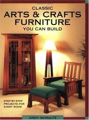 Cover of: Classic Arts & Crafts Furniture You Can Build