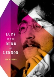 Cover of: Lucy In The Mind Of Lennon by 