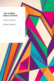 Cover of: The Hybrid Media System Politics And Power