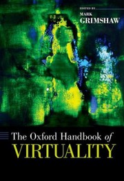 Cover of: The Oxford Handbook Of Virtuality by 