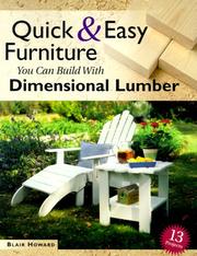 Cover of: Quick & Easy Furniture You Can Build With Dimensional Lumber