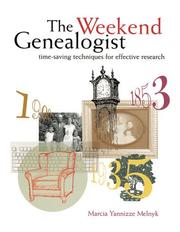 Cover of: The weekend genealogist by Marcia Yannizze Melnyk
