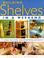 Cover of: Building Shelves in a Weekend