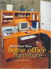 Cover of: Build Your Own Home Office Furniture