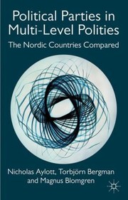 Political Parties in Multilevel Polities by Nicholas Aylott