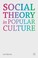 Cover of: Social Theory In Popular Culture