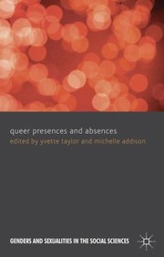 Cover of: Queer Presences And Absences by 