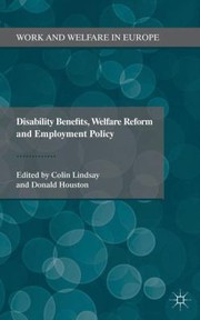 Cover of: Disability benefits, welfare reform, and employment policy