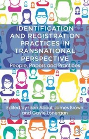 Cover of: Identification and Registration Practices in Transnational Perspective
            
                St Antonys Series