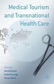 Cover of: Medical Tourism And Transnational Health Care by 