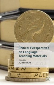 Cover of: Critical Perspectives On Language Teaching Materials