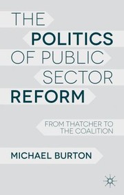 Cover of: The Politics of Public Service Reform